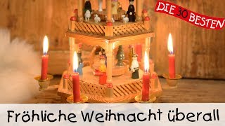 ⛄️ Fröhliche Weihnacht überall  Weihnachtslieder für Kinder  Kinderlieder [upl. by Nanyt]