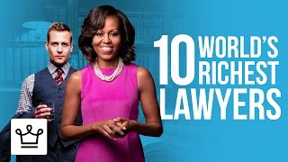 Top 10 Richest Lawyers In The World Ranked [upl. by Bobker]