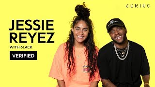 Jessie Reyez amp 6LACK quotImportedquot Official Lyrics amp Meaning  Verified [upl. by Nagol]