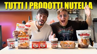 PROVIAMO TUTTI I PRODOTTI ESISTENTI DELLA NUTELLA  GIURO NON HO MAI GODUTO COSÌ TANTO IN VITA MIA [upl. by Merat]