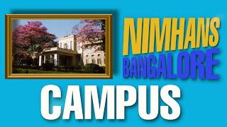 NIMHANS CAMPUS Bangalore [upl. by Valida]