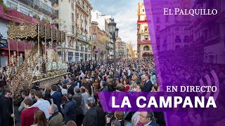 🔴 MARTES SANTO EN SEVILLA 2024  LA CAMPANA EN DIRECTO [upl. by Uyr627]