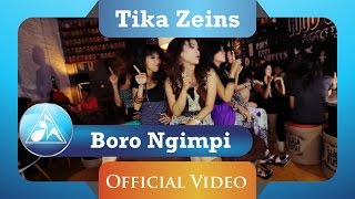 Tika Zeins  Boro Boro Ngimpi Official Video Clip [upl. by Ynnavoj585]