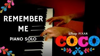 DisneyPixars COCO  Remember Me Lullaby  Solo Piano Cover [upl. by Thaddeus]