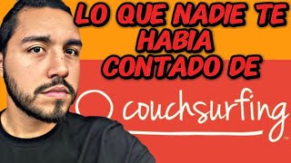 ¿Que es Couchsurfing ¿Cómo funciona Lo que nadie te dice y debes saber 2023 [upl. by Ardnued]