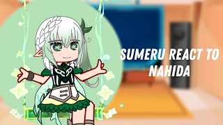 Sumeru react to Nahida  11  Genshin impact  Gacha club [upl. by Harden]