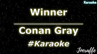 Conan Gray  Winner Karaoke [upl. by Jude]