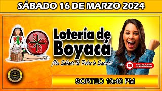 PREMIO MAYOR LOTERIA DE BOYACA del SÁBADO 16 de marzo 2024 loteria loteríadeboyacá [upl. by Otit]