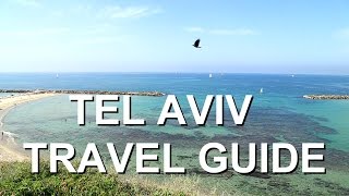 Tel Aviv Travel Guide [upl. by Ymorej]