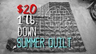 The 20 1lb Summer Quilt  A Gear ReviewDIY Tutorial [upl. by Amadeus980]