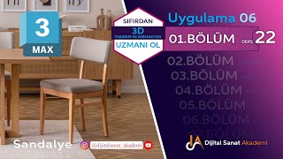 3ds Max I Uygulama06 I Sandalye Tasarımı I 022 [upl. by Esinal]