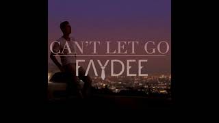 Faydee  Cant Let Go Slowed  Reverb [upl. by Egamlat397]