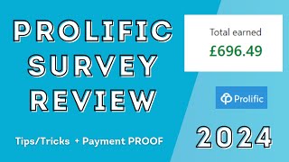 Prolific Academic Surveys 2024 Best Survey Site Ever  Payment PROOF [upl. by Rentsch193]