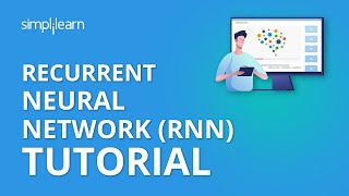 Recurrent Neural Network RNN Tutorial  RNN LSTM Tutorial  Deep Learning Tutorial  Simplilearn [upl. by Chuah]