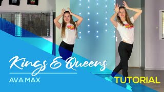 Tutorial  Ava Max  Kings amp Queens  Step By Step Video  Choreography  Coreo  Baile [upl. by Krischer1]