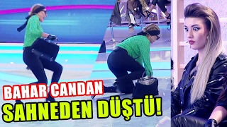 ŞOK Bahar Candanın Ayağını Kim Kaydırdı [upl. by Melda]