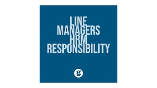 Line Managers HRM Responsibilities [upl. by Arnoldo]