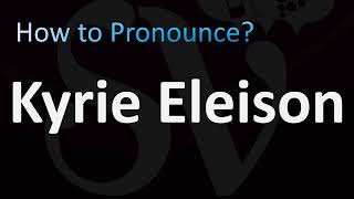 How to Pronounce Kyrie Eleison Catholic Prayer Song [upl. by Naejamron912]