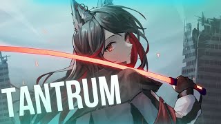 Nightcore  Tantrum Lyrics [upl. by Lyreb633]