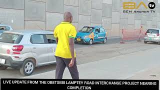 OBETSEBI LAMPTEY ROAD INTERCHANGE CONSTRUCTION NEARS COMPLETION [upl. by Cassie]