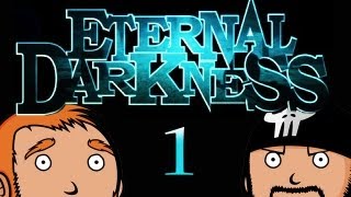 Two Best Friends Play Eternal Darkness Part 1 [upl. by Lynus577]