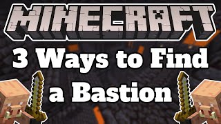 How To Find Bastion Remnant In Minecraft INSTANTLY  All Platforms [upl. by Eadrahs185]