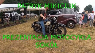 PATRYK MIKICIUK PREZENTUJE MOTOCYKL SOKÓŁ zlot pojazdów zabytkowych Classica Mierzęcin [upl. by Anikahs]