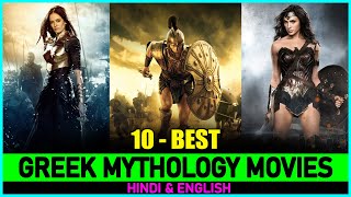 Top 10 EPIC GREEK MYTHOLOGY Movies In Hindi amp Eng [upl. by Newman]