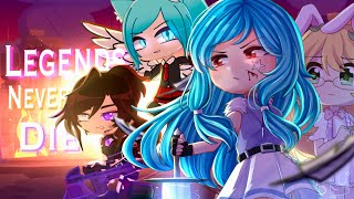 Legends never die GLMV  Gacha animated  ftgachatubers [upl. by Elleynod]