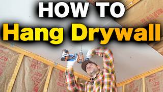 How To Hang Drywall  BEGINNERS GUIDE [upl. by Evander684]