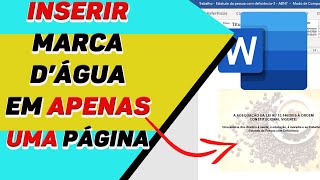 Como inserir Marca DÁgua em APENAS UMA PÁGINA no WORD [upl. by Bull]