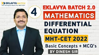 Chp6 Differential Equation MCQ amp PYQ Lecture 4  EKLAVYA 20 BATCH for MHTCET 2022  Dinesh Sir [upl. by Navarro]