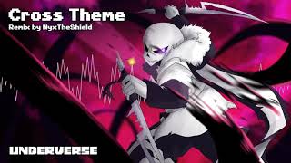 Underverse OST  Cross Theme Remake [upl. by Netsreik]