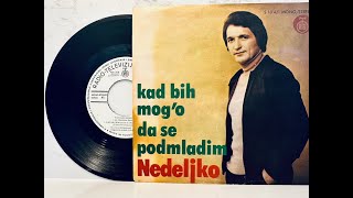 Nedeljko BilkićKad Bih MogO Da Se Podmladim EP Vinyl 1976 Uzivo Play JUGOHITS [upl. by Noir682]