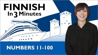 Learn Finnish  Finnish in Three Minutes  Numbers 11100 [upl. by Goode]