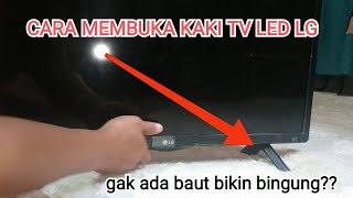 cara membuka kaki tv led LG how to open breaket tv lg [upl. by Modern198]