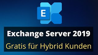 Kostenlose Exchange Server Lizenz für Hybrid Umgebungen [upl. by Adnovad824]