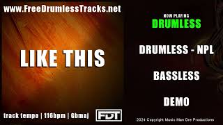 Like This  DRUMLESS  wwwFreeDrumlessTracksnet [upl. by Yerga628]