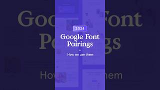 2024 Google Font Pairings  How to Use Them on Your Landing Page [upl. by Dielu419]