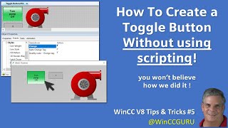 WinCC v8 Tip 5 Create Toggle Button  No Scripting Required ✨Learn SCADA Programming WinCCGURU [upl. by Molli]