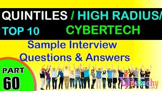 QUINTILES IMS  HIGH RADIUS  CYBERTECH SYSTEMS Top most interview questions and answers [upl. by Nilrev257]