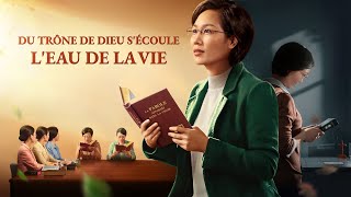 Film chrétien complet en français HD « Du trône de Dieu sécoule leau de la vie » [upl. by Enttirb118]