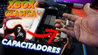 XBOX CLASICA DESTRUIDA  CAPACITOR DE LA MUERTE ☠️ [upl. by Dragde]