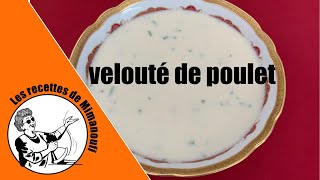 Velouté de poulet [upl. by Veron]