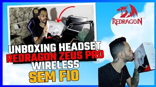 Unboxing HeadSet Redragon Zeus PRO Wireless sem fio [upl. by Nattie]