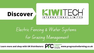 Discover Kiwitech The ULTIMATE brand to level up your Grazing Management [upl. by Iatnohs]