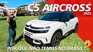 Novo Citroën C5 Aircross  2023 CONCORRE COM JEEP COMPASS S E PEUGEOT 3008 GT [upl. by Strohl]