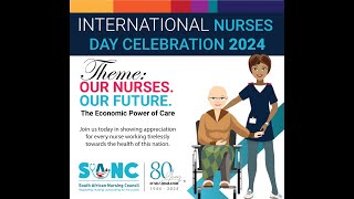 The SANC International Nurses Day 2024 [upl. by Gunner]