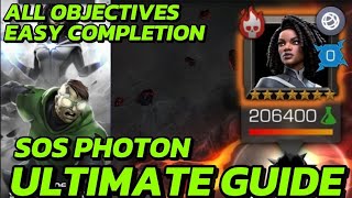 SOS PHOTON  THE ULTIMATE GUIDE  ALL OBJECTIVES EASY COMPLETION [upl. by Hairem764]