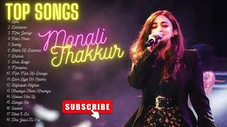 monali thakur all song 😍 best of monali thakur 🤩 monali thakur hits 🥰 monali thakur bollywood songs [upl. by Ahsonek]